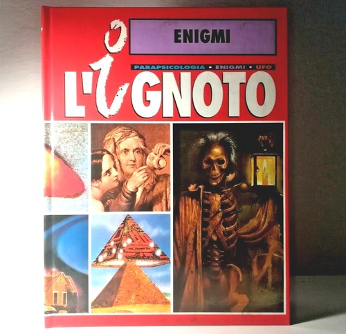 Enciclopedia ignoto - enciclopedia, l'ignoto