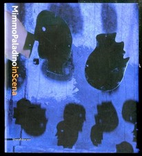 MIMMO PALADINO IN SCENA - 1 ED