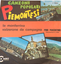Pino Piacentino – La Monferrina / Valzerone Da Campagna, Vinile, 7", 45 RPM, 67