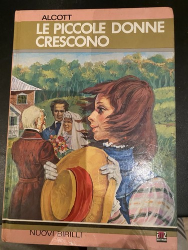 Piccole donne crescono - le,