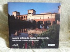 L'anima antica del Padule di