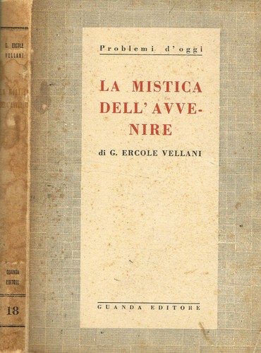 Mistica dell avvenire - la,