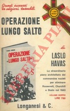 2A GUERRA MONDIALE - HAVAS - Operazione Lungo Salto.