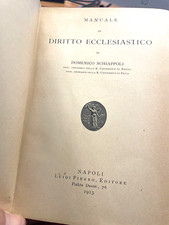 1913 DOMENICO SCIAPPOLI -MANUALE DI DIRITTO ECCLESIASTICO- MANUALI PIERRO NAPOLI