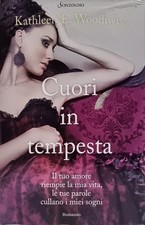 Cuori in tempesta - Kathleen E. Woodiwiss Romanzo best-seller internazionale