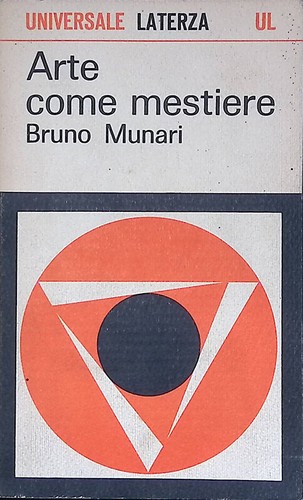 Arte come mestiere munari - mestiere,