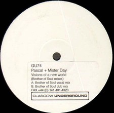 PASCAL & MISTER DAY - Visions Of A New World (Brother Of Soul Rmxs) - 2001 - Uk