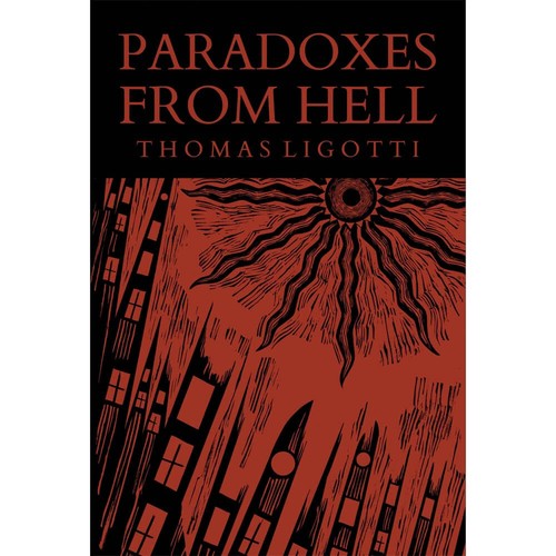 Thomas ligotti paradoxes - ligotti,
