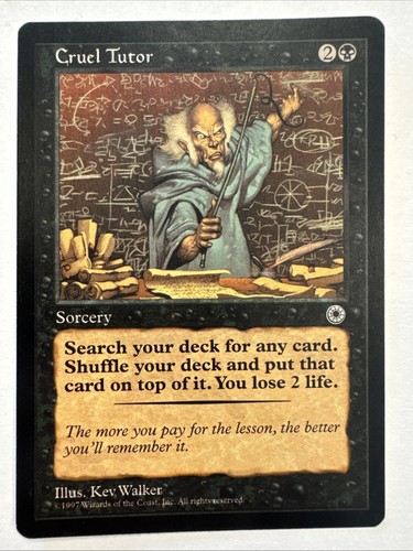Cruel tutor light - cruel, mtg
