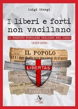 Luigi Giorgi I liberi e forti