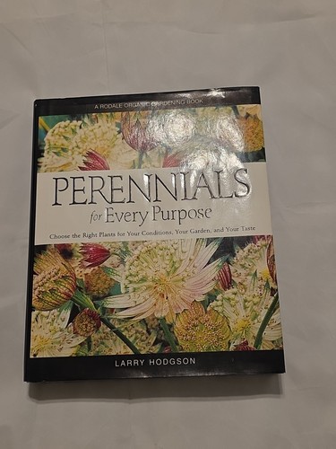 Perennials for every purpose - every,