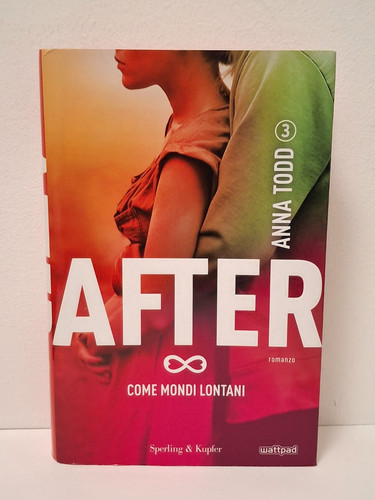 Anna todd after come mondi - after,