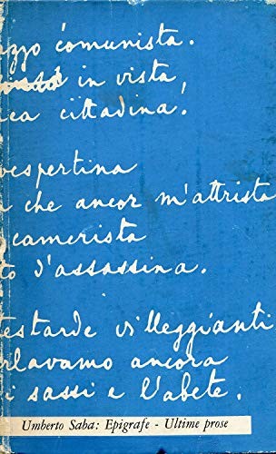 Epigrafe ultime prose - ultime, saba
