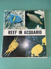 REEF IN ACQUARIO informazioni e consigli MAURO LEPRI NOVI - VIRGILIO - 1972