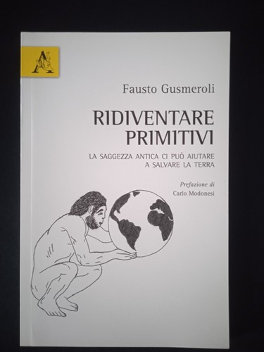 Ridiventare primitivi - , di