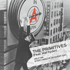 THE PRIMITIVES Help Me/ MAL &