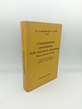 "L'INTERPRETAZIONE MATERIALISTICA DELLA MECCANICA QUANTISTICA" Feltrinelli 1972