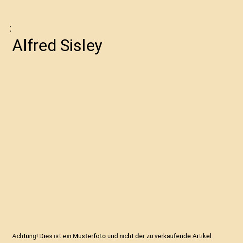 Alfred sisley - alfred,