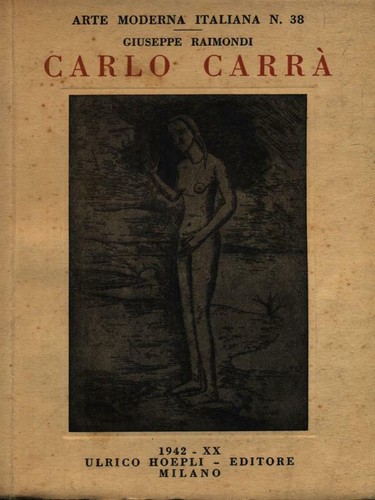 Carlo carra prima edizione - carlo, carra'