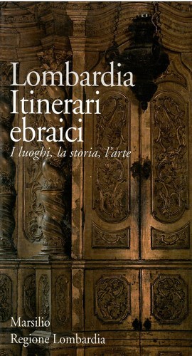 Lombardia itinerari ebraici - itinerari,