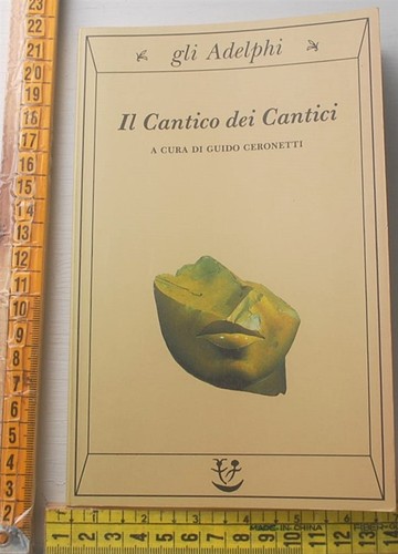 Ceronetti guido il cantico - -,