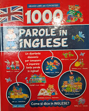 1000 PAROLE IN INGLESE DIZIONARIO ILLUSTRATO PER BAMBINI, Ed.Rusconi 2012