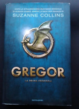 GREGOR - SUZANNE COLLINS - LA PRIMA PROFEZIA - MONDADORI 2013