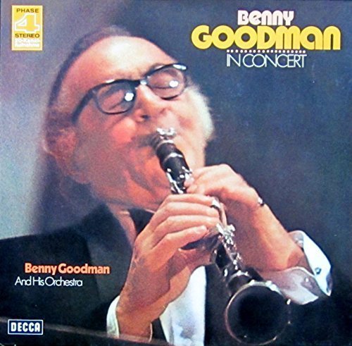 Benny goodman concert - goodman, in