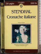 CRONACHE ITALIANE. STENDHAL. NEWTON. 1ED.