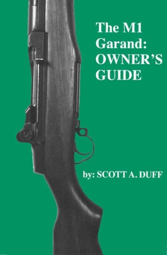 The garand owner guide di - owner's,