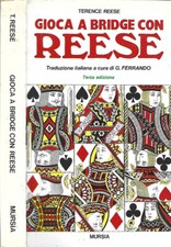 Gioca a Bridge con Reese. . Terence Reese. 1982. III ED.