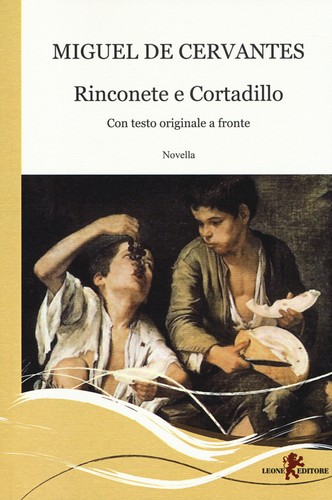 Rinconete cortadillo testo - e, cortadillo.