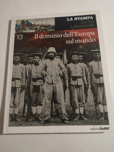 Storia universale il - storia, 13: