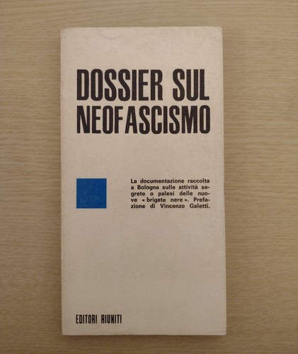Dossier sul neofascismo - ,