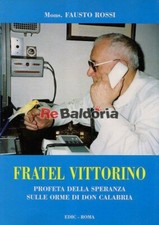 Fratel Vittorino EDIC Rossi Fausto Fratel Vittorino 