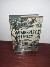 Wimberleys Legacy Williedell Schawe Hardcover Bicentennial Issue Wimberley Texas