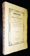 MORONI G.- Dizionario di erudizione storico-ecclesiastica-Vol. XXVII-1844