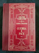 Leone Tolstoj - Guerra e Pace