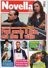 Novella 2011 50.SILVIO BERLUSCONI,NICOLE MINETTI,MALIKA AYANE,TIZIANO FERRO