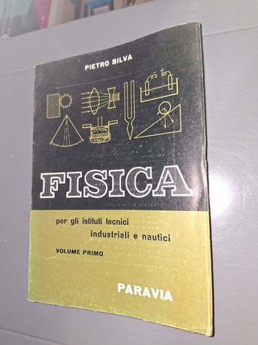 Pietro silva fisica per gli - silva,