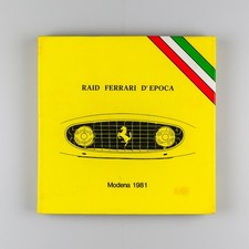 Raid Ferrari d’epoca -