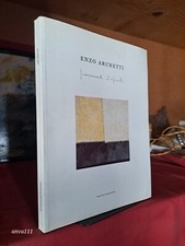 ENZO ARCHETTI : FRAMMENTI D' INFINITO - 2006
