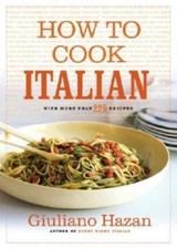 How to Cook Italian by Giuliano Hazan