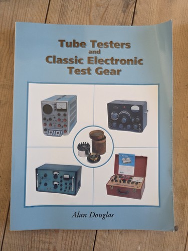Tube testers and classic - tube,