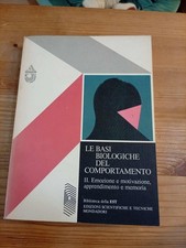 LE BASI BIOLOGICHE DEL COMPORTAMENTO vol 2, ed SCIENTIFICHE MONDADORI