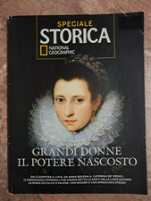 SPECIALE STORICA - GRANDI DONNE - NATIONAL GEOGRAPHIC - ANNO V N.20