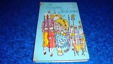 EPOPEA INDIANA.LO SCAFFALE DELLE FAVOLE.MALIPIERO.NOVEMBRE 1962 COP.RIGIDA!