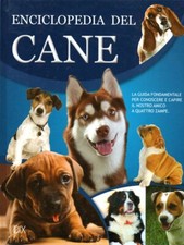 ENCICLOPEDIA DEL CANE -