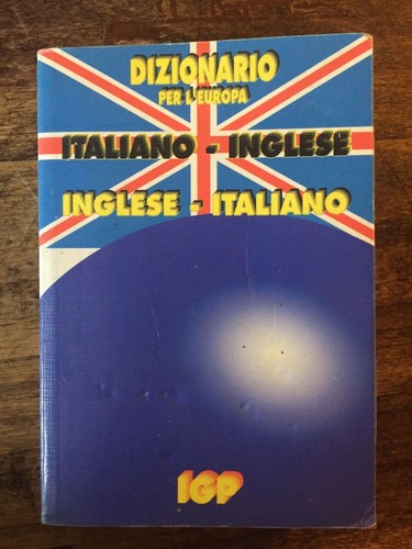 Dizionario italiano inglese - dizionario, italiano-inglese