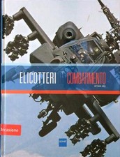 ELICOTTERI DA COMBATTIMENTO DIEZ OCTAVIO UDYAT 2006  RILEGATO